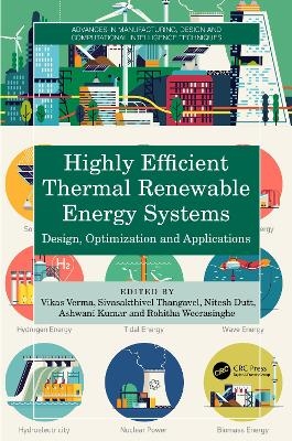 Highly Efficient Thermal Renewable Energy Systems - 