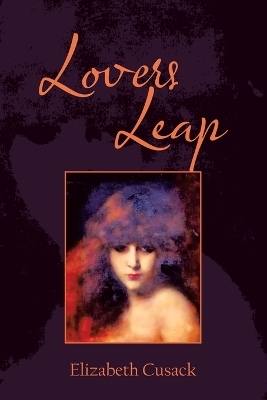 Lovers Leap - Elizabeth Cusack