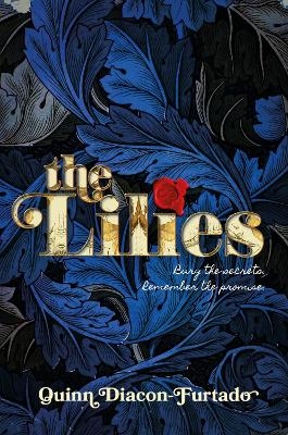 The Lilies - Quinn Diacon-Furtado