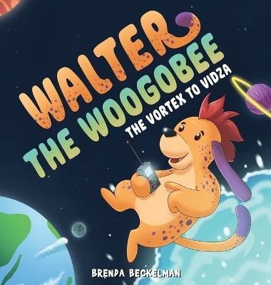 Walter The Woogobee - Brenda Beckelman