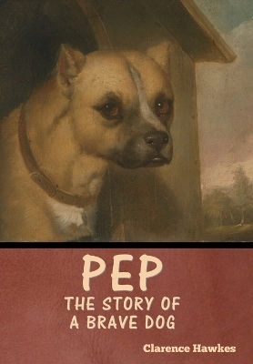 Pep - Clarence Hawkes