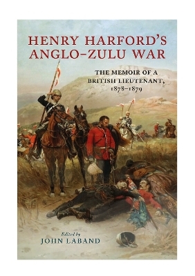 Henry Harford's Zulu War Journal - Charlie Harford