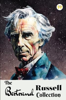 The Bertrand Russell Collection - Bertrand Russell