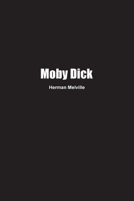 Moby Dick - Herman Melville