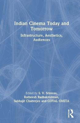 Indian Cinema Today and Tomorrow - 