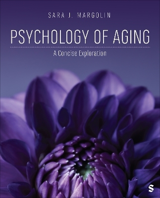 Psychology of Aging - Sara J Margolin