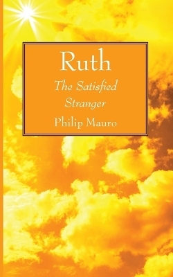 Ruth - Philip Mauro