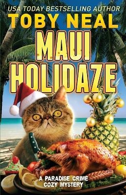 Maui Holidaze - Toby Neal