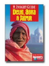 Delhi, Agra and Jaipur Insight Guide - 