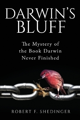 Darwin's Bluff - Robert Shedinger