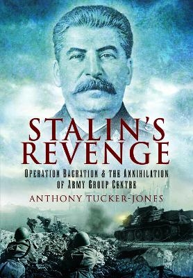 Stalin's Revenge - Anthony Tucker-Jones