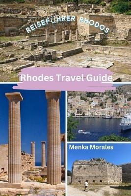 Rhodes Travel Guide - Menka Morales