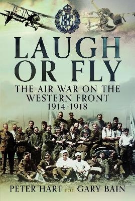 Laugh or Fly - Peter Hart, Gary Bain