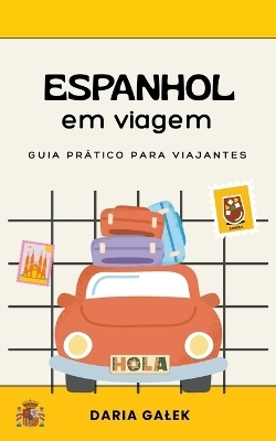 Espanhol em viagem - Daria Galek