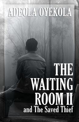 The Waiting Room II - Adeola Oyekola