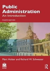 Public Administration - Holzer, Marc; Schwester, Richard W.