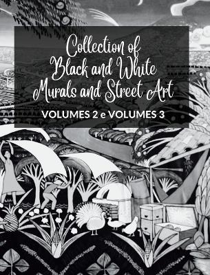 Collection of Black and White Murals and Street Art - Volumes 2 and 3 - Frankie The Sign