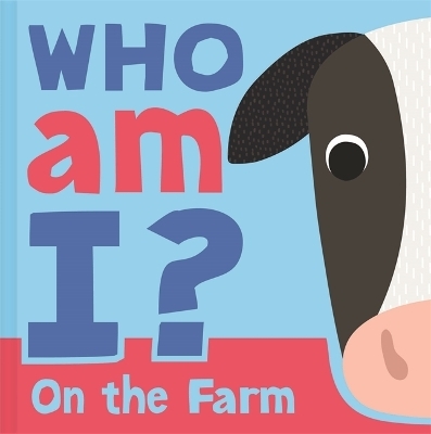 Who am I? On The Farm -  Igloo Books