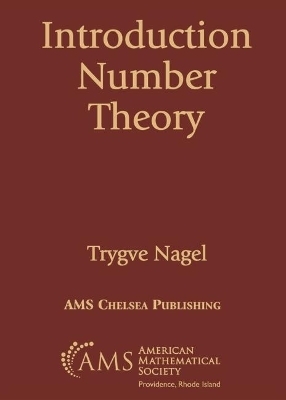 Introduction to Number Theory - Trygve Nagell