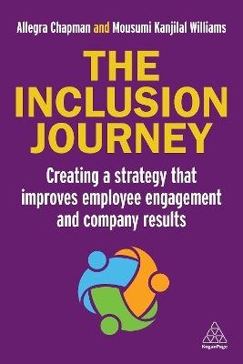 The Inclusion Journey - Allegra Chapman, Mousumi Kanjilal Williams