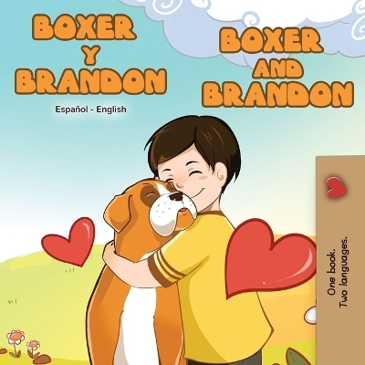 Boxer y Brandon Boxer and Brandon - KidKiddos Books, Inna Nusinsky