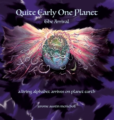 Quite Early One Planet - Jerome Austin McNicholl