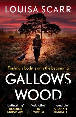 Gallows Wood - Louisa Scarr