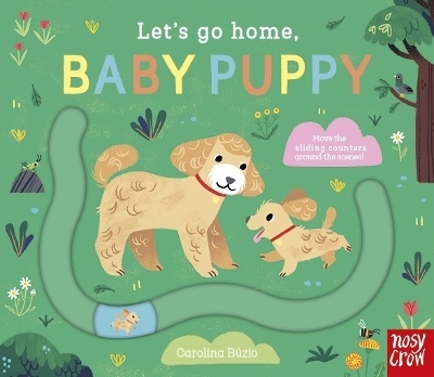 Let's Go Home, Baby Puppy - 