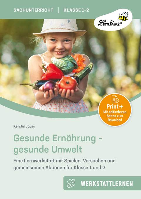 Gesunde Ernährung - gesunde Umwelt - Kerstin Jauer