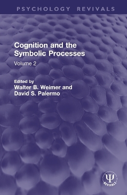 Cognition and the Symbolic Processes - 