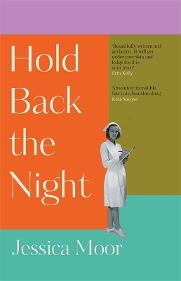 Hold Back the Night - Jessica Moor