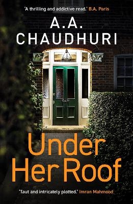 Under Her Roof - A. A. Chaudhuri