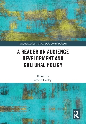 A Reader on Audience Development and Cultural Policy - 