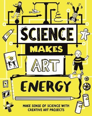Science Makes Art: Energy - Andrew Charman