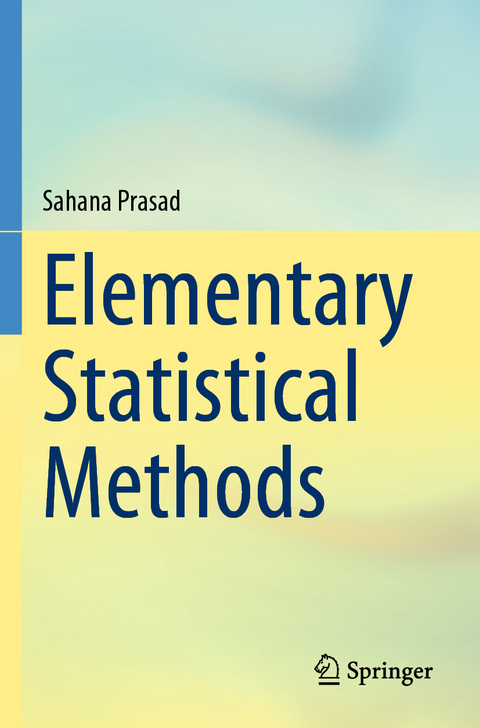 Elementary Statistical Methods - Sahana Prasad