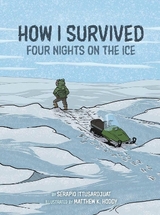 How I Survived - Ittusardjuat, Serapio