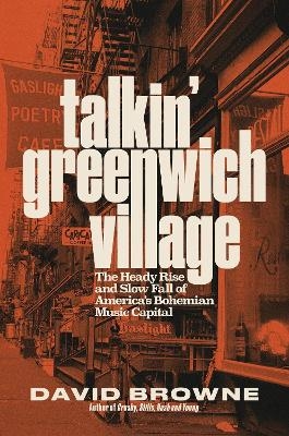 Talkin' Greenwich Village - David Browne