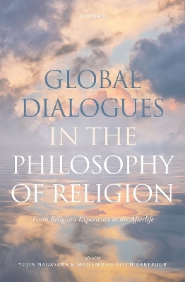 Global Dialogues in the Philosophy of Religion - 