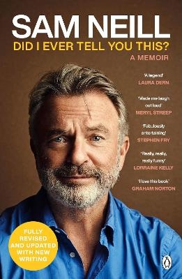 Did I Ever Tell You This? - Sam Neill
