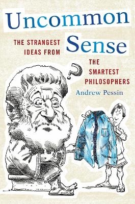 Uncommon Sense - Andrew Pessin