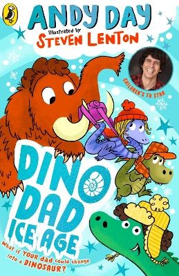 Dino Dad: Ice Age - Andy Day