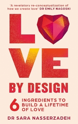 Love by Design - Dr Sara Nasserzadeh