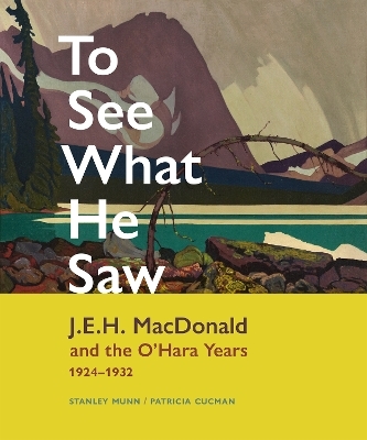 To See What He Saw - Stanley Munn, Patricia Cucman