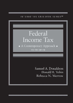 Federal Income Tax - Samuel A. Donaldson, Donald B. Tobin, Rebecca N. Morrow