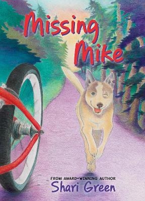 Missing Mike - Shari Green