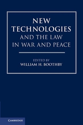 New Technologies and the Law in War and Peace - 