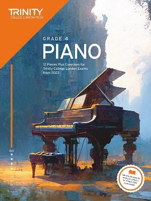 Trinity College London Piano Exam Pieces Plus Exercises from 2023: Grade 4 - Trinity College London