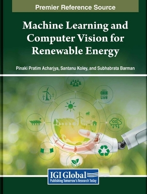 Machine Learning and Computer Vision for Renewable Energy - 