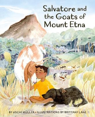 Salvatore and the Goats of Mount Etna - Uschi Mller