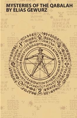 Mysteries of the Qabalah - Elias Gewurz